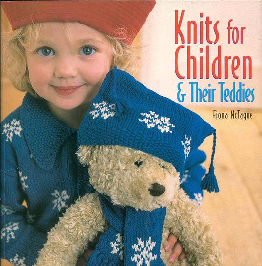 Knits for Children and Their Teddies