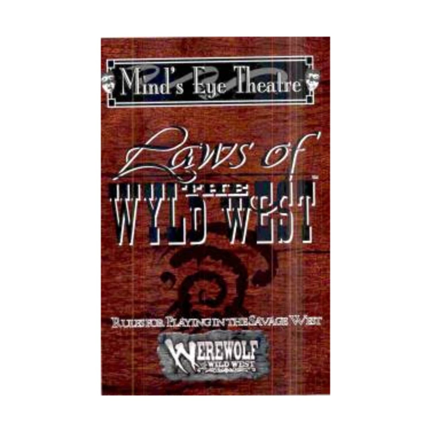 Laws of the Wyld West (Werewolf Wild West)