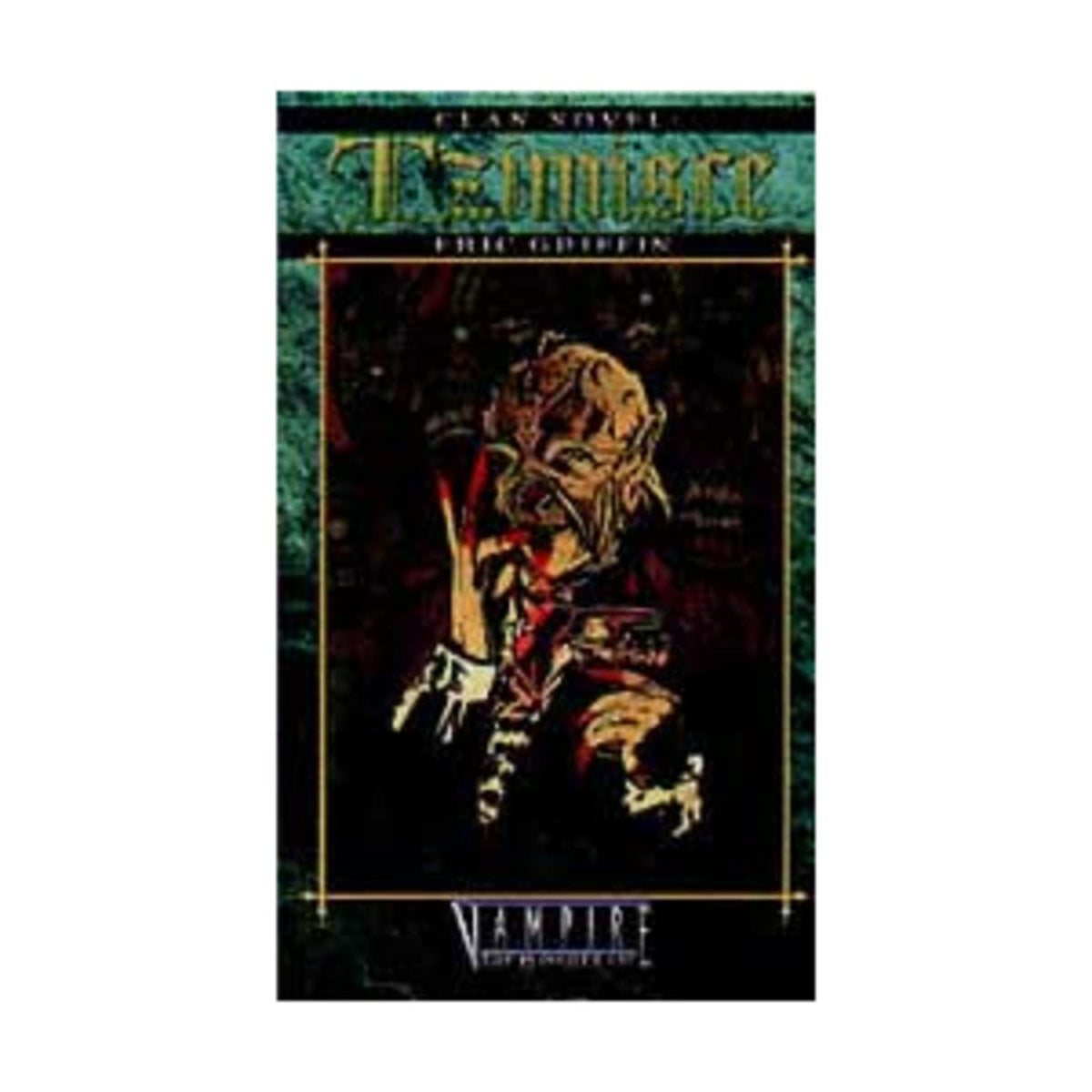 Clan Novel: Tzimisce (Vampire: The Masquerade)