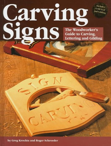 Carving Signs: A Woodworker's Guide