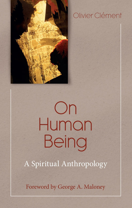 On Human Being: Spiritual Anthropology (Theology and Faith) - 7819
