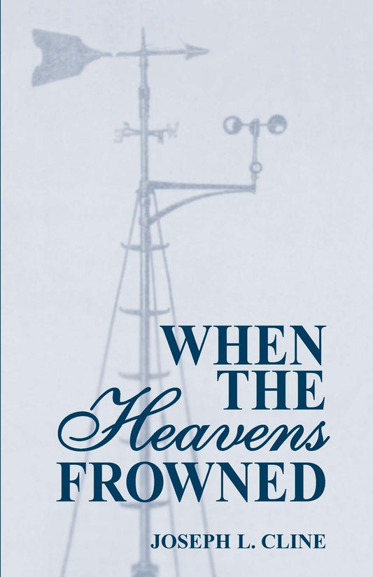 When the Heavens Frowned (Hurricane Series)