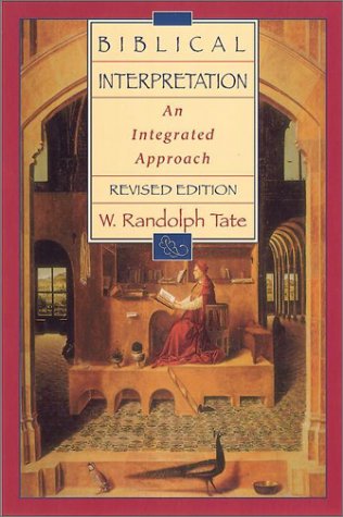 Biblical Interpretation: An Integrated Approach