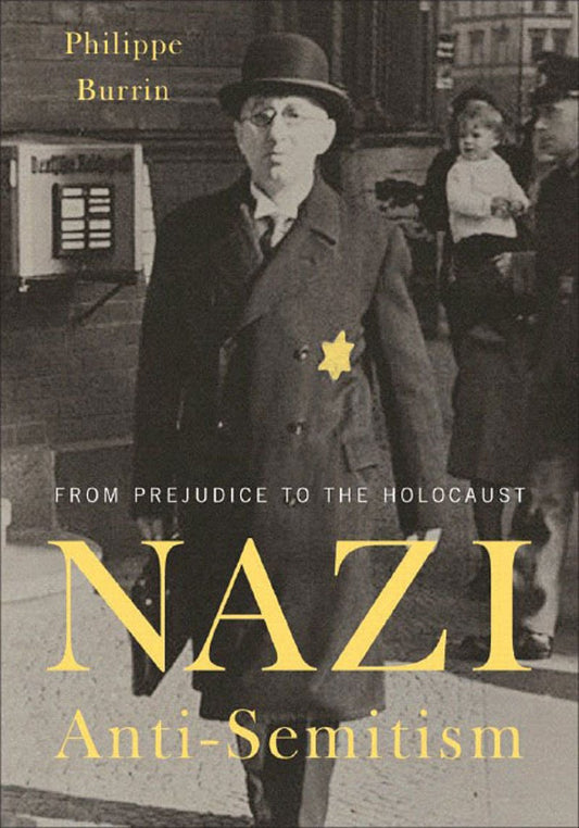 Nazi Anti-Semitism: From Prejudice to the Holocaust - 8828