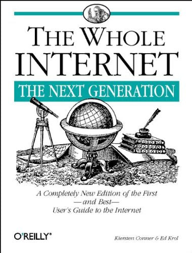 The Whole Internet: The Next Generation (Whole Internet User's Guide and Catalog) - 408
