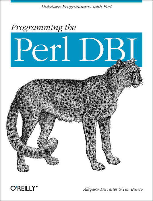 Programming the Perl DBI: Database programming with Perl - 2694