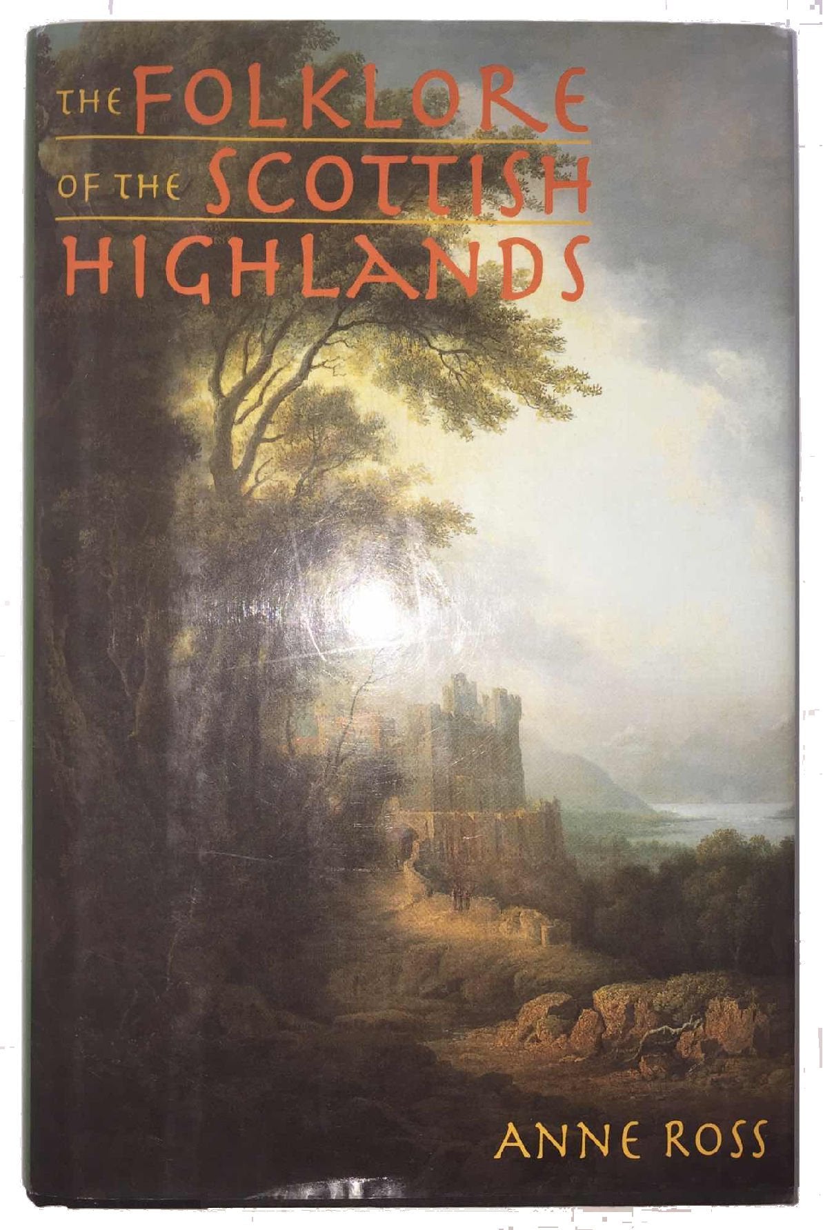The Folklore of the Scottish Highlands - 8099