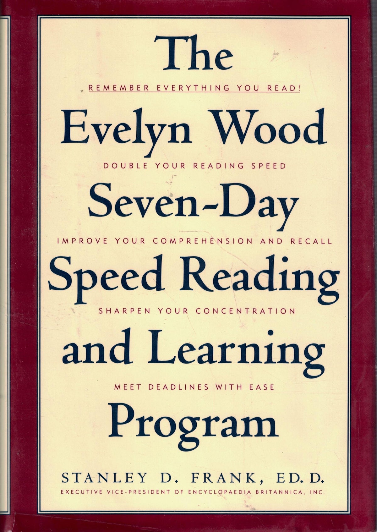 The Evelyn Wood Seven-Day Speed Reading and Learning Program