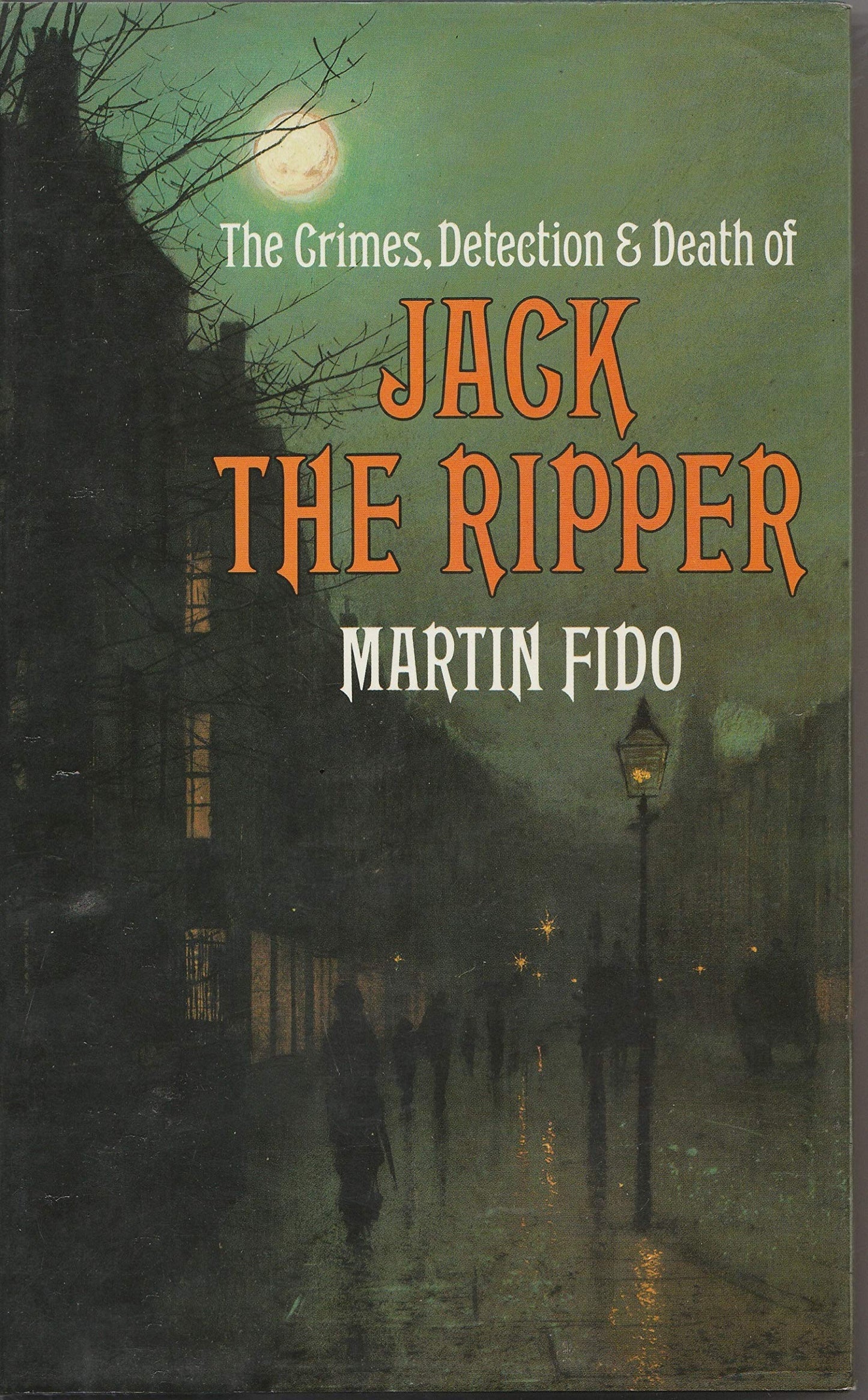 Crimes, Detection and Death of Jack the Ripper - 6586