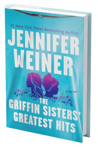 The Griffin Sisters' greatest hits: a novel
