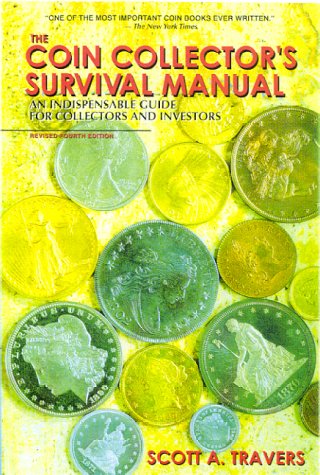 Coin Collector's Survival Manual