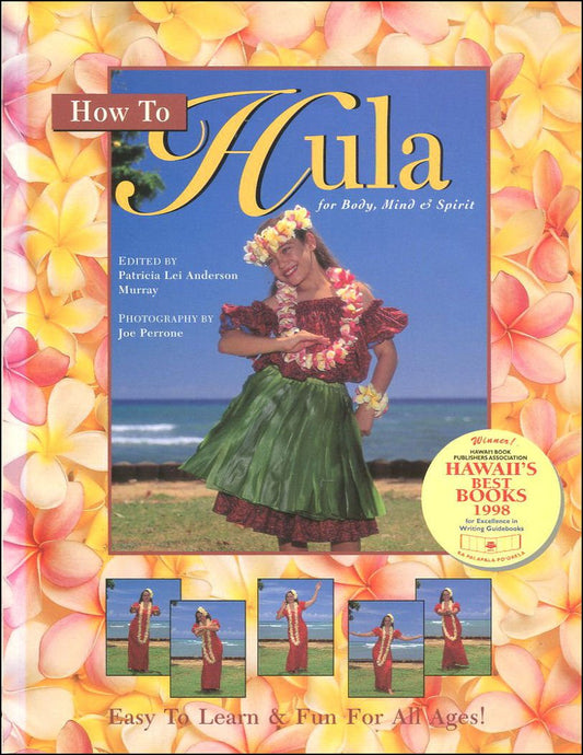 How to Hula for Body, Mind & Spirit
