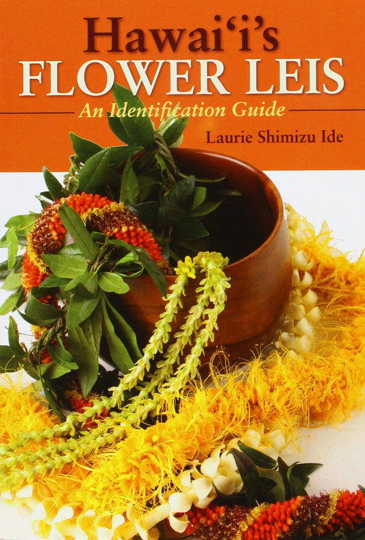 Hawaii's Flower Leis: An Identification Guide