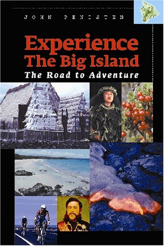 Experience the Big Island: The Road to Adventure
