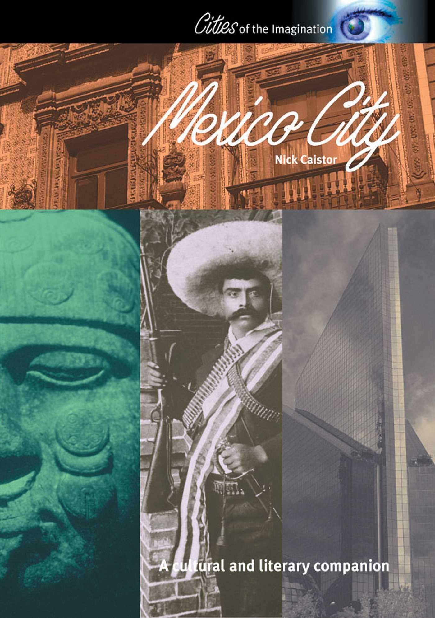 Mexico City: A Cultural History (Interlink Cultural Histories)