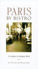 Paris by Bistro: A Guide to Eating Well