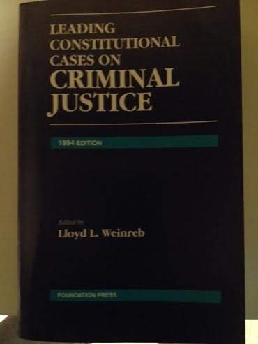 Leading Constitutional Cases on Criminal Justice: 1994