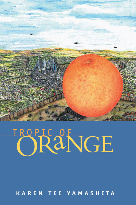 Tropic of Orange - 4427
