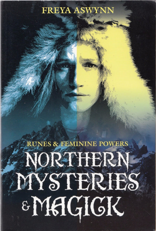 Northern Mysteries and Magick: Runes & Feminine Powers - 9369