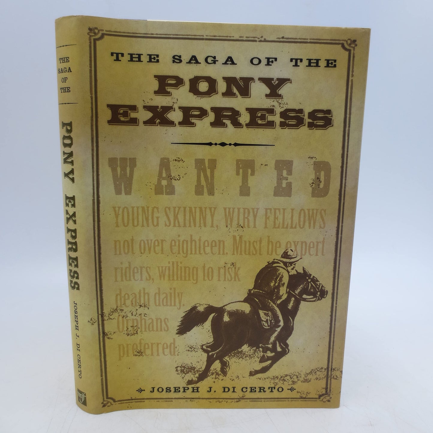 The Saga Of The Pony Express