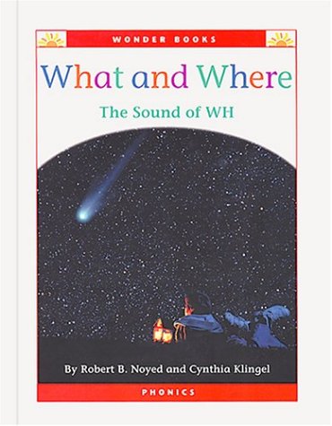 What and Where: The Sound of Wh (Wonder Books) - 3165