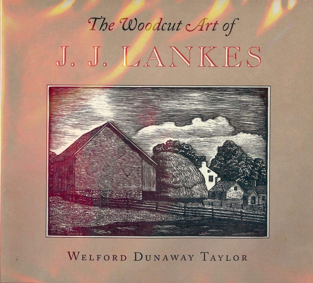 The Woodcut Art of J.J. Lankes (Imago Mundi)