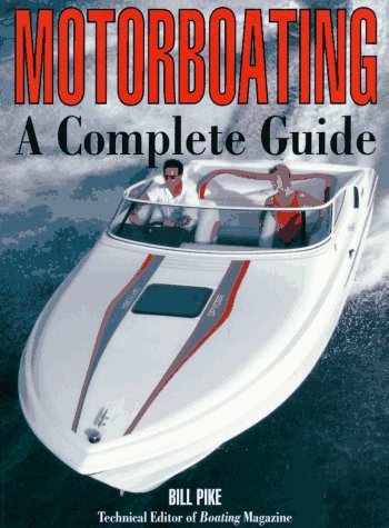 Motorboating: A Complete Guide