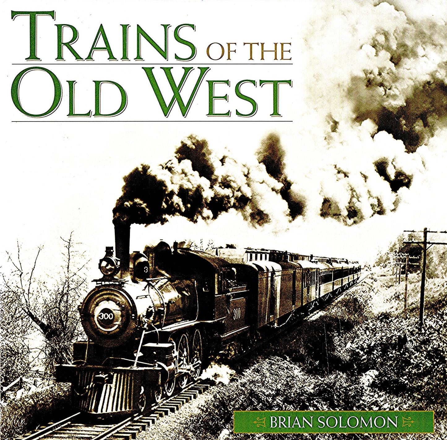 Trains of the Old West