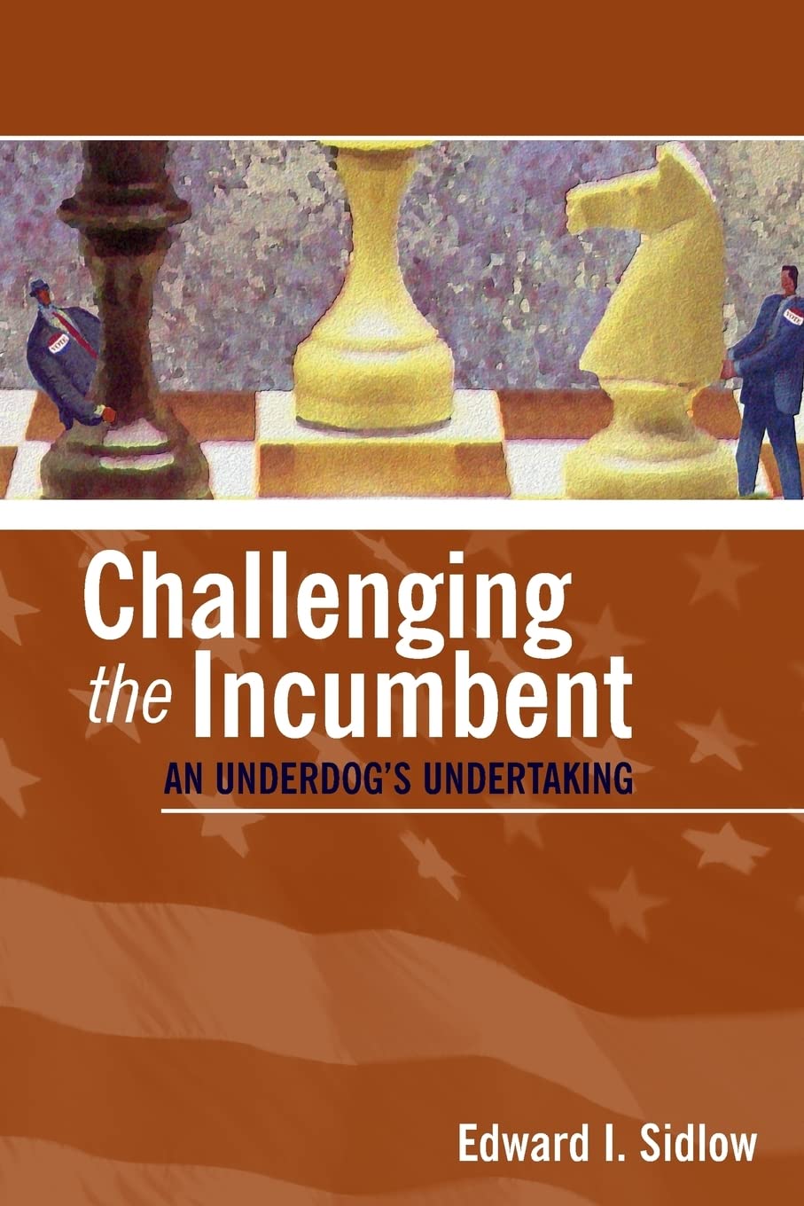 Challenging the Incumbent: An Underdog′s Undertaking - 2595