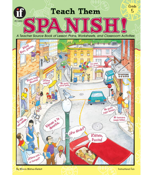 Teach Them Spanish! Grade 5