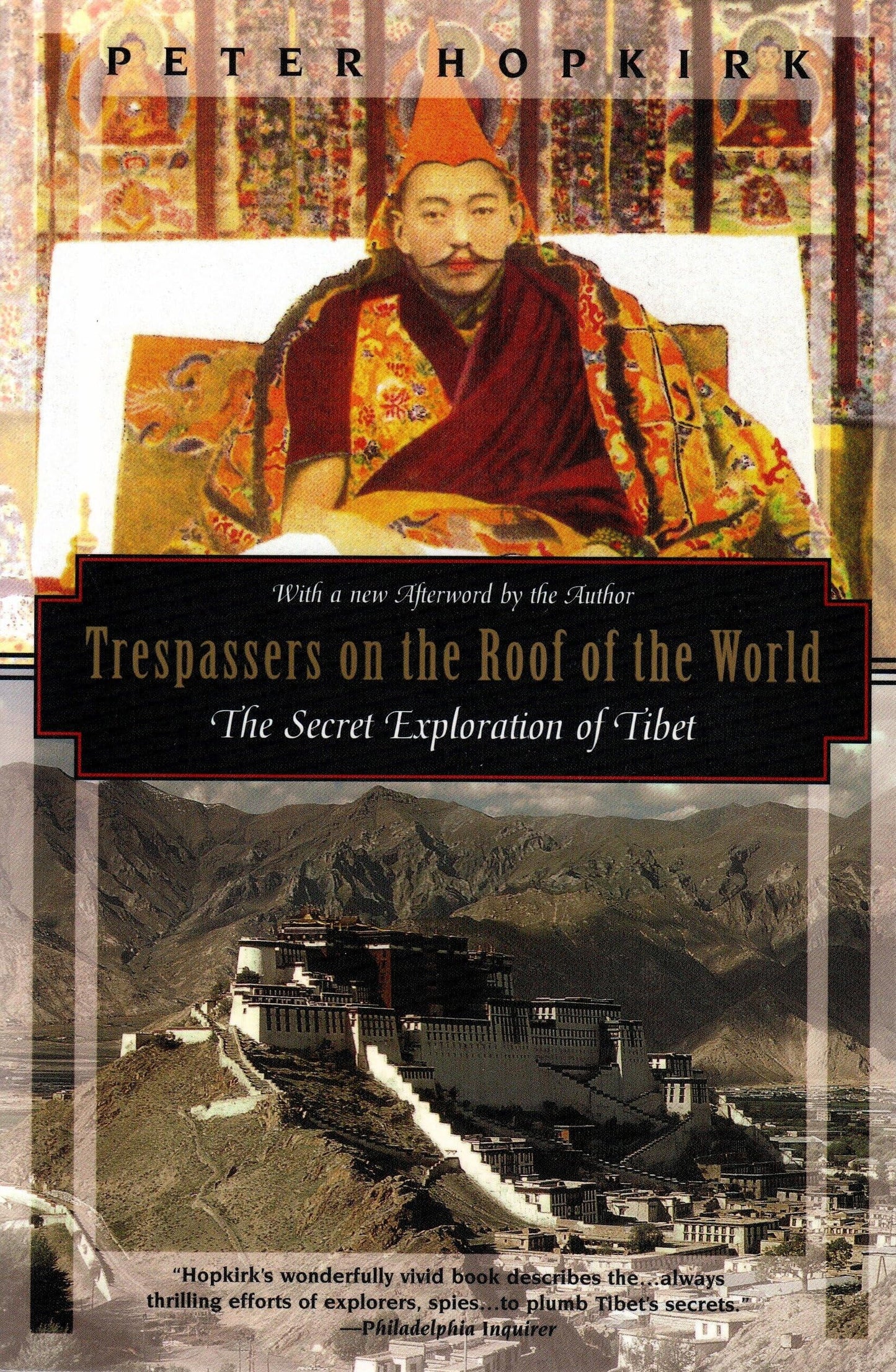 Trespassers on the Roof of the World: The Secret Exploration of Tibet (Kodansha Globe) - 4719