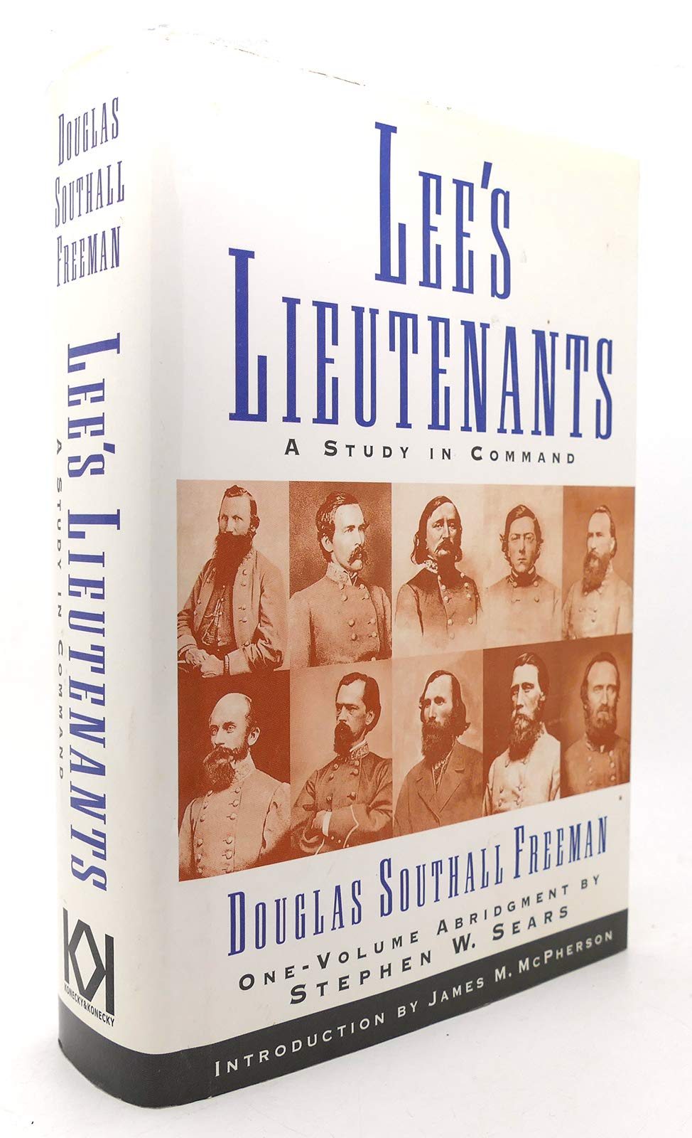 Lee's Lieutenants: A Study in Command