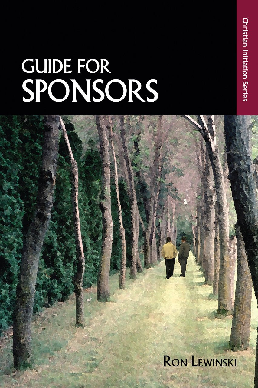 Guide for Sponsors, Fourth Edition (The Christian Initiation)