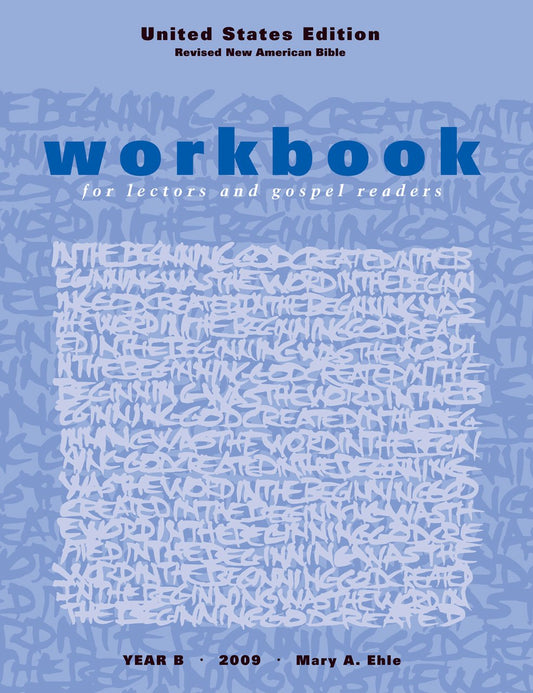 Workbook for Lectors and Gospel Readers - Year B - 2009 [United States Edition; Revised New American Bible]