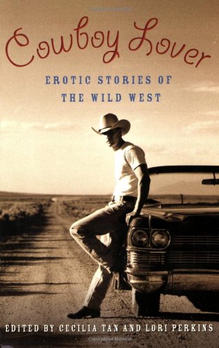 Cowboy Lover: Erotic Stories of the Wild West