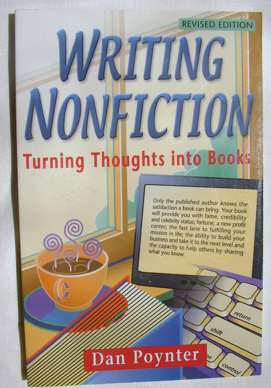 Writing Nonfiction: Turning Thoughts into Books