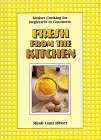 Fresh from the Kitchen: Kosher Cooking for Beginners to Gourmets
