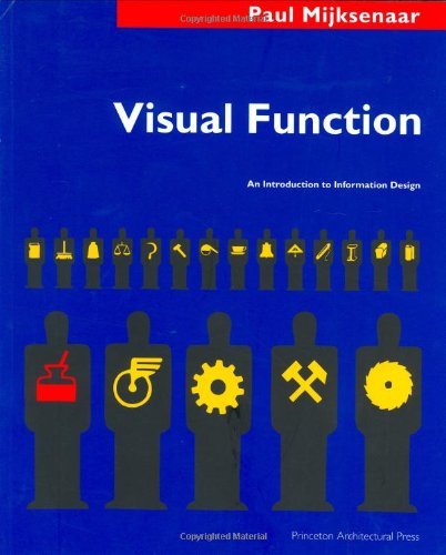 Visual Function: An Introduction to Information Design - 3745
