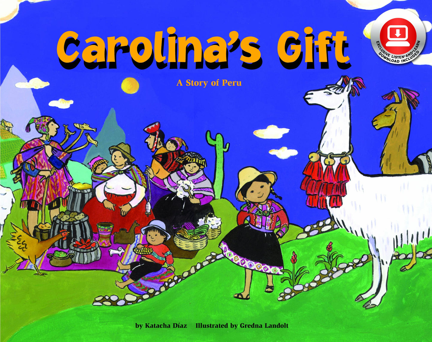 Carolina's Gift: A Story of Peru - 2282
