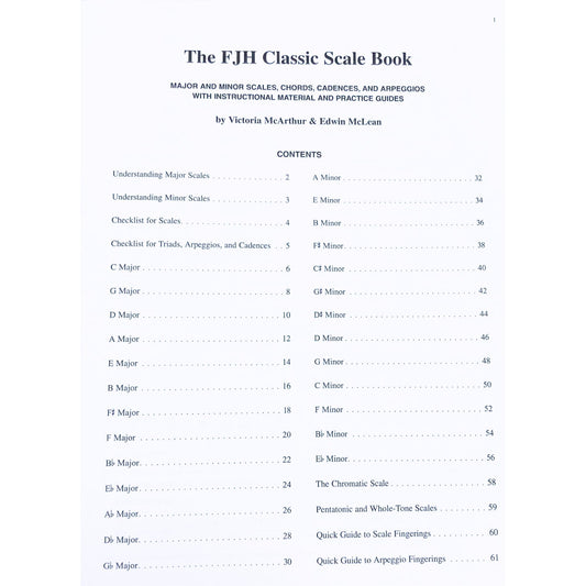 The FJH Classic Scale Book: Major and Minor Scales, Chords, Cadences, and Arpeggios with Instructional Material and Practice Guides (FJH Piano Teaching Library) - 9148