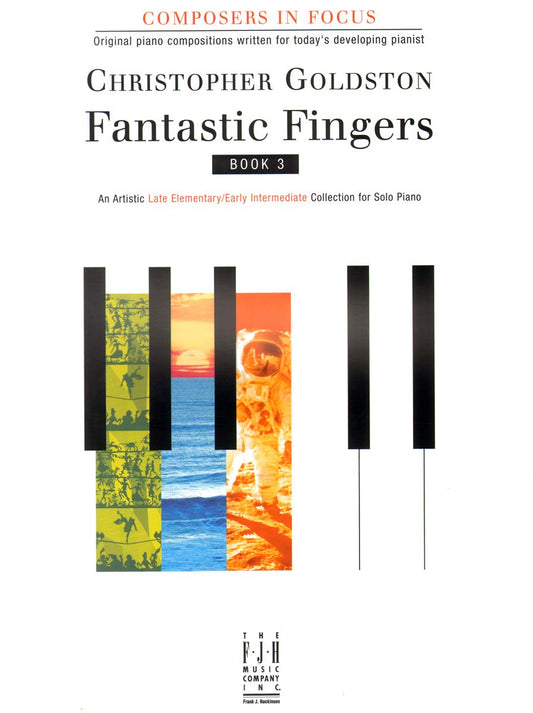 Fantastic Fingers, Book 3 (Composers In Focus, 3)