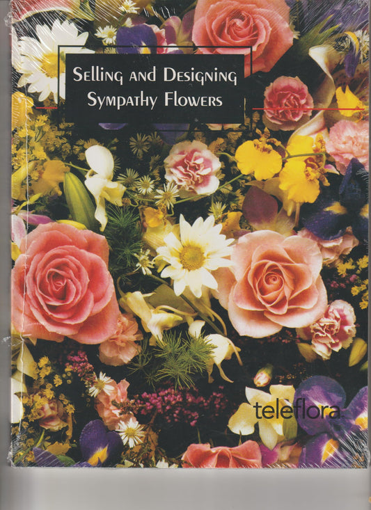 Selling and Designing Sympathy Flowers - 9203