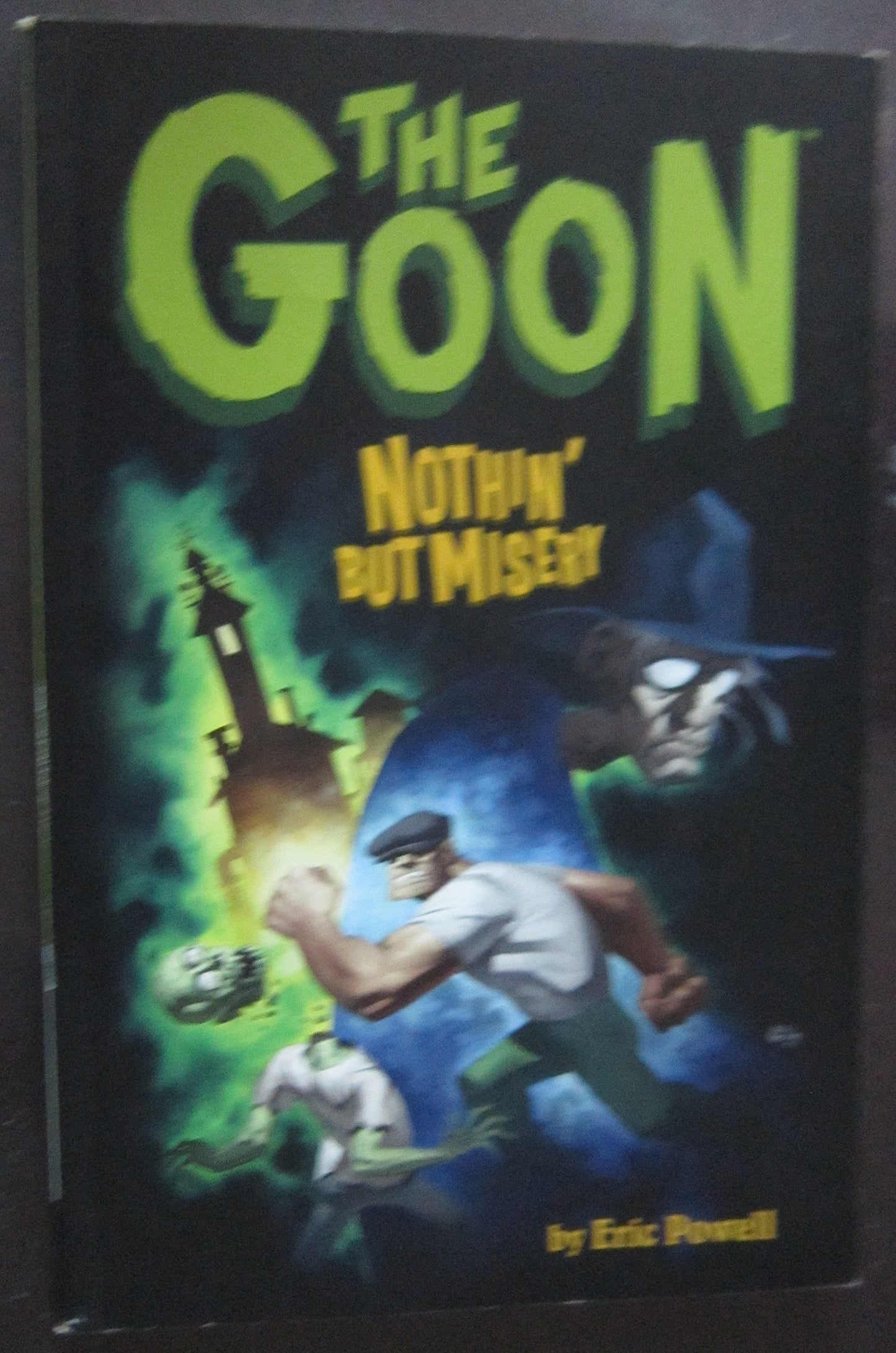 The Goon Volume 1: Nothin' But Misery (Goon (Graphic Novels))