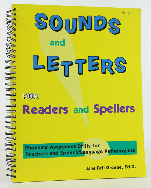 Sounds and Letters for Readers and Spellers: Phonemic Awareness Drills for Teachers and Speech-Language Pathologists