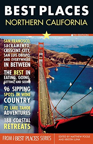 Best Places: Northern California, 6th Edition