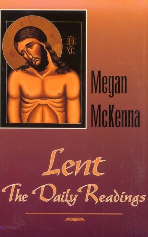 Lent: The Daily Readings : Reflections and Stories - 9002