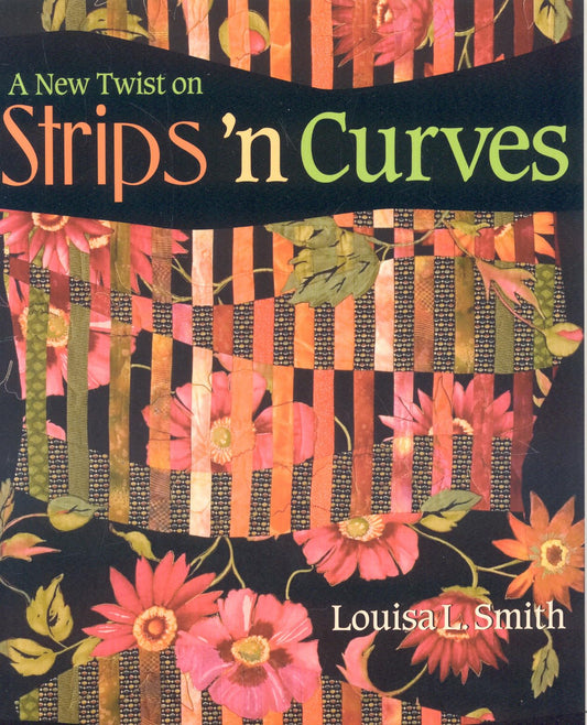 A New Twist on Strips 'n Curves - 3908