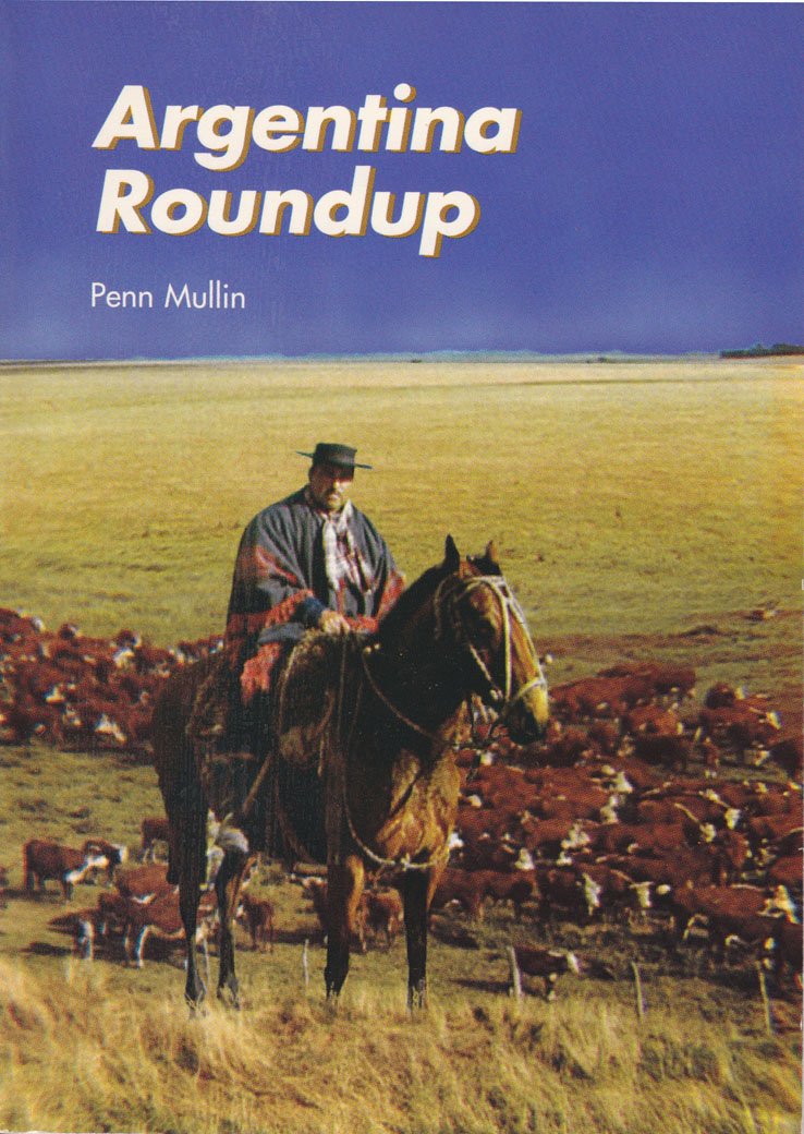 Argentina Roundup (Postcards from South America Series) - 4932