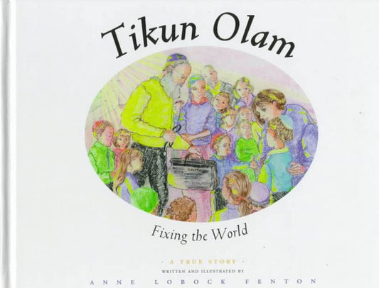 Tikun Olam: Fixing the World - 2133