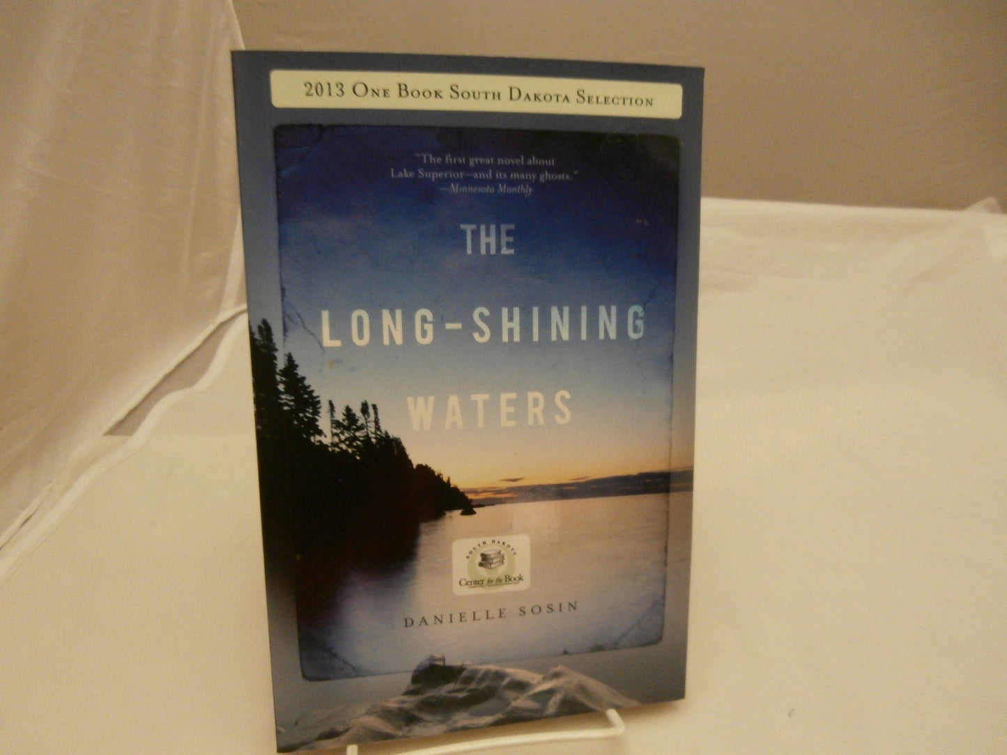 The Long-Shining Waters (Milkweed National Fiction Prize)